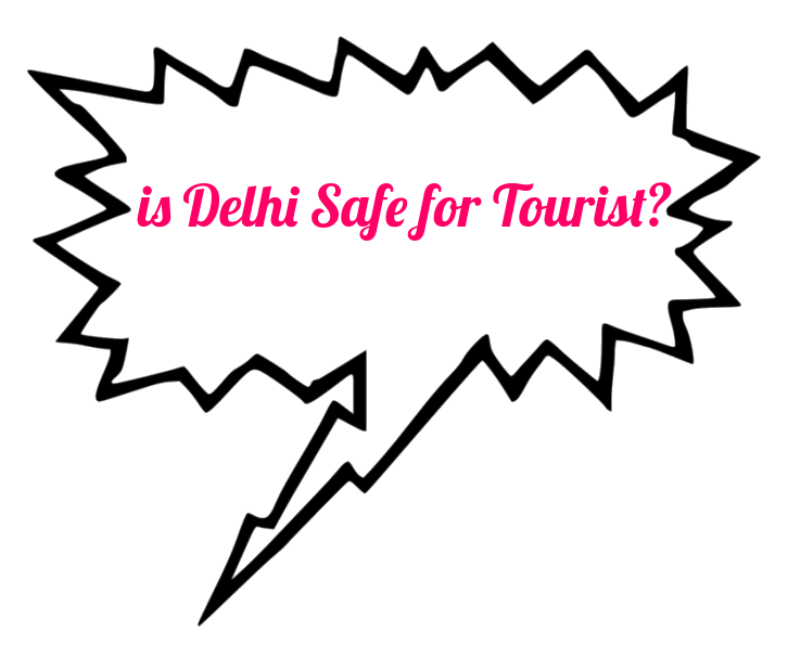 Is it Safe to Travel to New Delhi