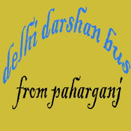 Delhi Darshan Sightseeing Agra Bus Car Cab Tour Hire Rental from Paharganj