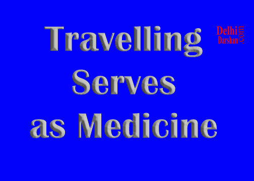 Travelling Serves as Medicine