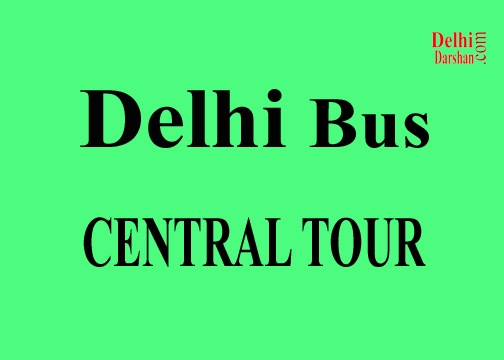 Delhi Central Bus Tours
