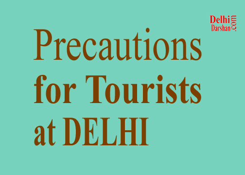 Precautions for Passengers at Delhi