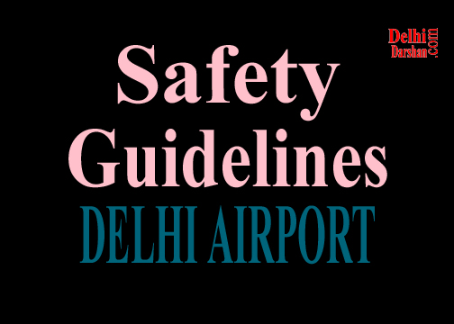 Safety Guidelines at Delhi Airport