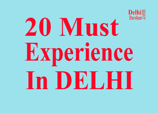 20 Must Experience Adventures in Delhi