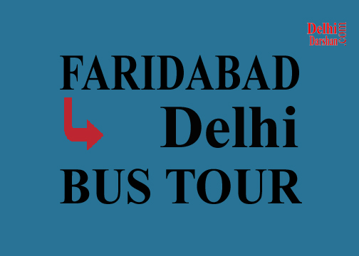 Journeying from Faridabad to Delhi Agra Bus Tour